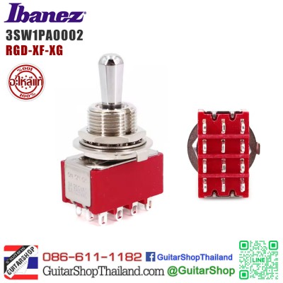 สวิตซ์กีตาร์ IBANEZ 3Way RGD-XF-XG Toggle Switch 3SW1PA0002 สวิตซ์กีตาร์ IBANEZ 3Way RGD-XF-XG Toggle Switch 3SW1PA0002