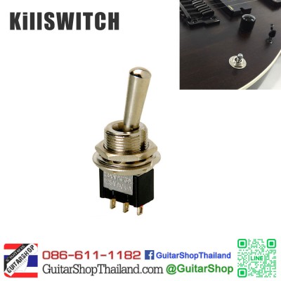 สวิตซ์กีตาร์สองทาง On-Off  Killswitch 
