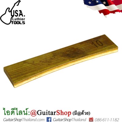ใบกดเฟรตทองเหลือง USA Luthier Tools 10"