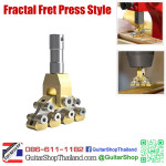 หัวกดเฟรต ปรับเรเดียสในตัว Fractal Style